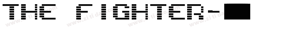 The Fighter字体转换